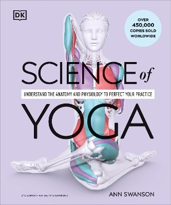 Science of Yoga - Ann Swanson