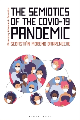 The Semiotics of the COVID-19 Pandemic - Dr Sebastián Moreno Barreneche