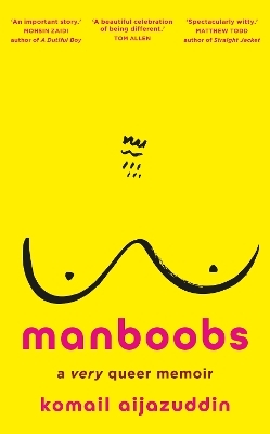 Manboobs - Komail Aijazuddin