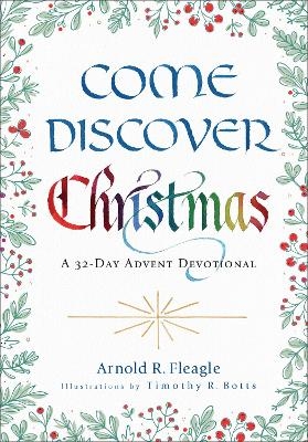 Come Discover Christmas - Arnold R. Fleagle