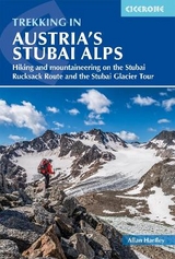 Trekking in Austria's Stubai Alps - Hartley, Allan