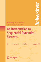 An Introduction to Sequential Dynamical Systems - Henning Mortveit, Christian Reidys