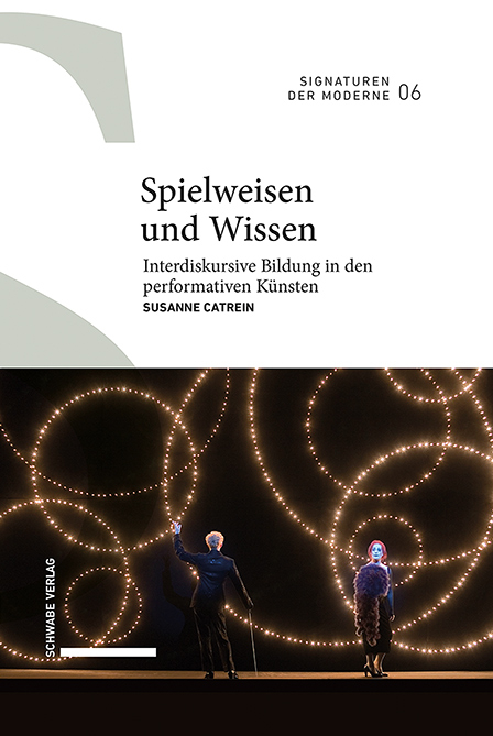 Spielweisen und Wissen - Susanne Catrein