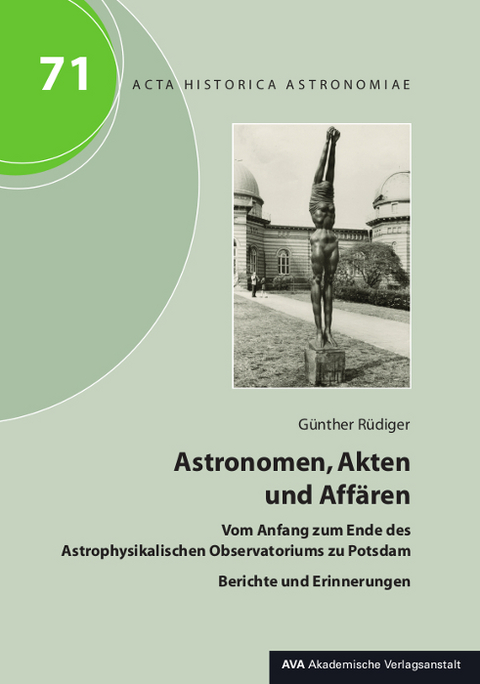 Astronomen, Akten und Affären - Günther Rüdiger