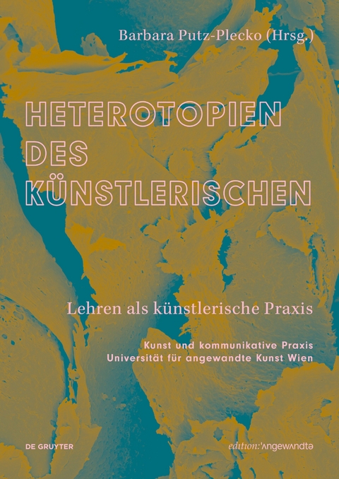 Heterotopien des Künstlerischen - 