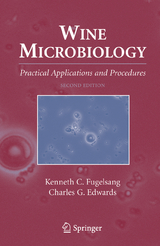 Wine Microbiology - Kenneth C. Fugelsang, Charles G. Edwards