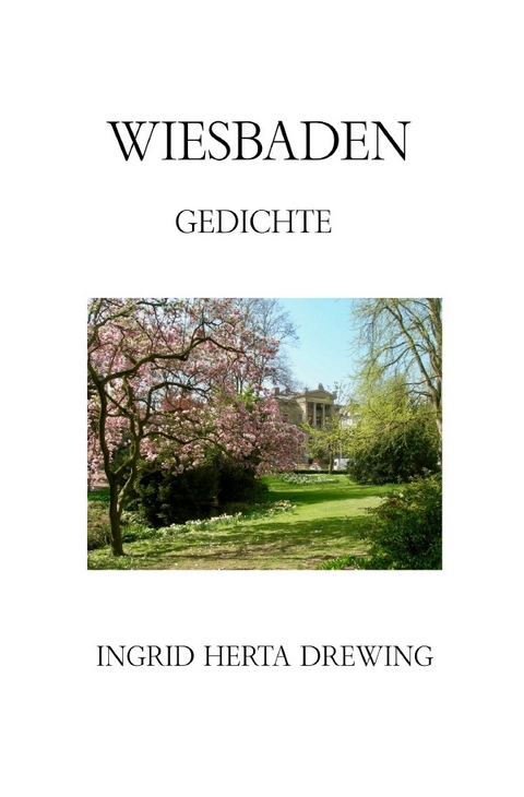 Wiesbaden - Ingrid Herta Drewing