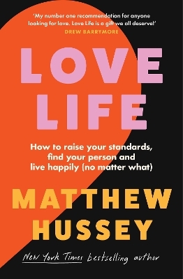 Love Life - Matthew Hussey