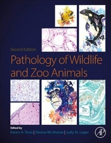 Pathology of Wildlife and Zoo Animals - Terio, Karen A.; Mcaloose, Denise; St. Leger, Judy
