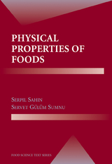 Physical Properties of Foods - Serpil Sahin, Servet Gülüm Sumnu