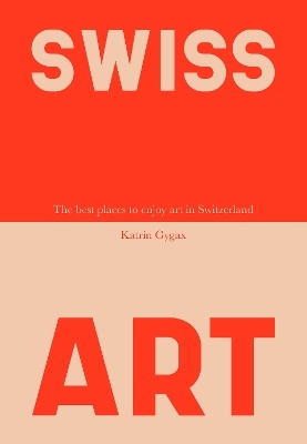 Swiss Art - Katrin Gygax