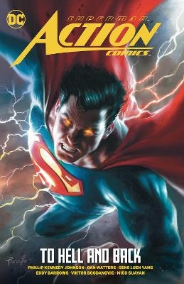 Superman: Action Comics Vol. 2: To Hell and Back - Phillip Kennedy Johnson, Magdalene Visaggio