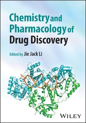 Chemistry and Pharmacology of Drug Discovery - 