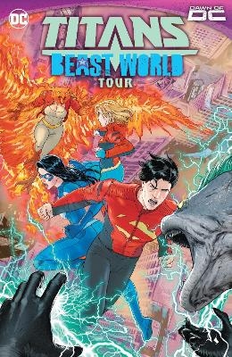 Titans: Beast World Tour - Joe Casey, Phillip Kennedy Johnson