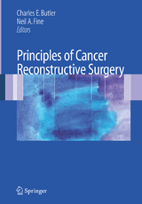 Principles of Cancer Reconstructive Surgery - 