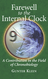 Farewell to the Internal Clock - Gunter Klein