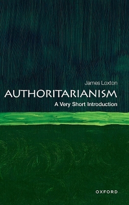 Authoritarianism - James Loxton