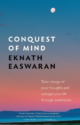 Conquest of Mind - Eknath Easwaran