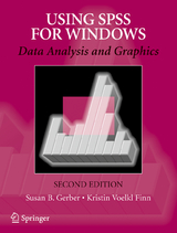 Using SPSS for Windows - Gerber, Susan B.; Finn, Kristin Voelkl