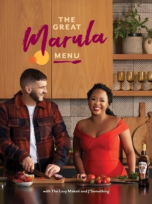 The Great Marula Menu -  AMARULA, The Lazy Makoti,  J’Something