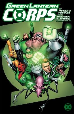 Green Lantern Corps by Peter J. Tomasi and Patrick Gleason Omnibus Vol. 2 - Peter Tomasi, Patrick Gleason