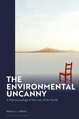 The Environmental Uncanny - Prof. Brian A. Irwin