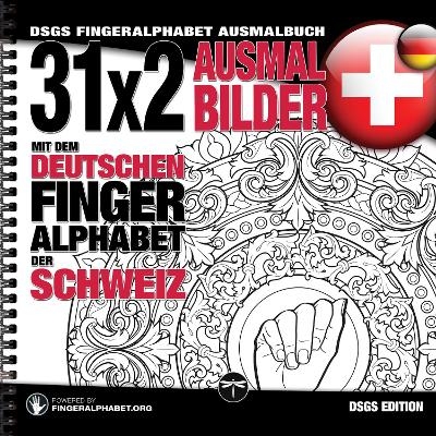 31x2 Ausmalbilder mit dem deutschen Fingeralphabet der Schweiz - S.T. Lassal