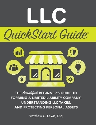 LLC QuickStart Guide - Matthew C Lewis