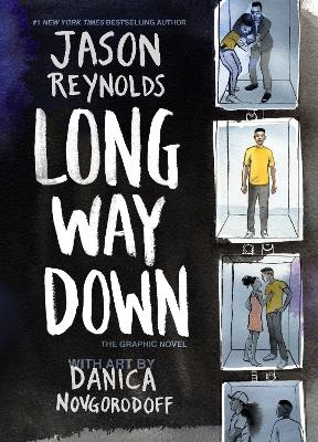 Long Way Down (The Graphic Novel) - Jason Reynolds
