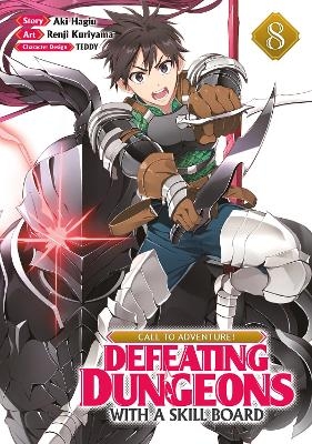 CALL TO ADVENTURE! Defeating Dungeons with a Skill Board (Manga) Vol. 8 - Aki Hagiu