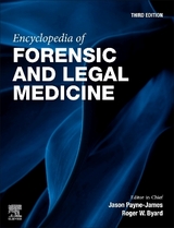 Encyclopedia of Forensic and Legal Medicine - 