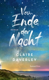 Vom Ende der Nacht - Claire Daverley