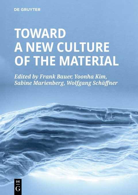 Toward a New Culture of the Material - 