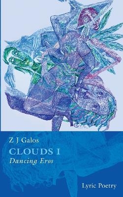CLOUDS - Z J Galos