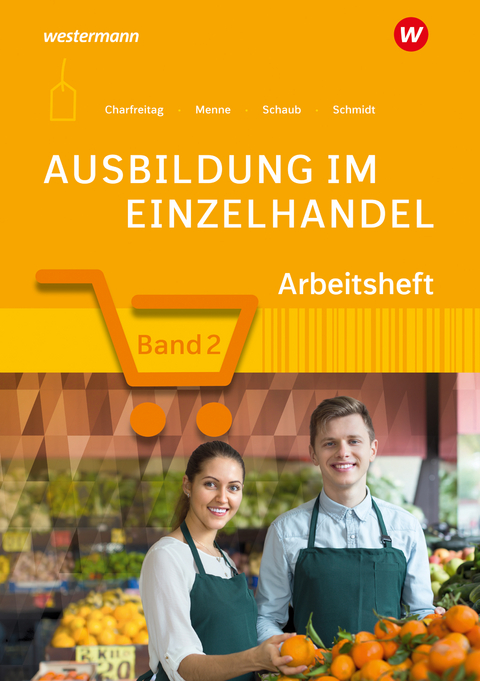 Ausbildung im Einzelhandel - Jörn Menne, Claudia Charfreitag, Christian Schmidt
