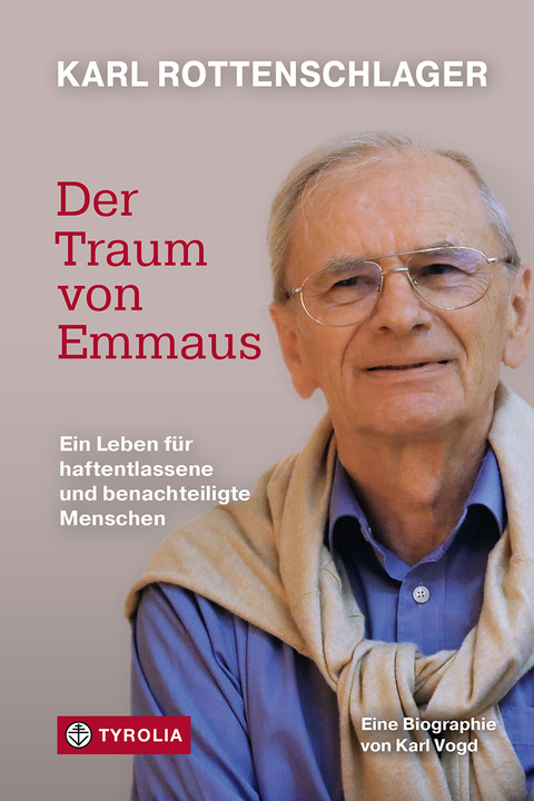 Karl Rottenschlager – Der Traum von Emmaus - Karl Vogd