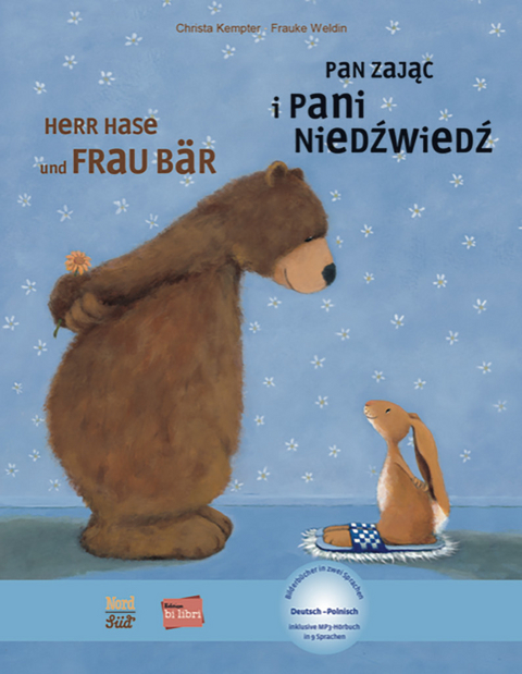 Herr Hase & Frau Bär - Christa Kempter, Frauke Weldin