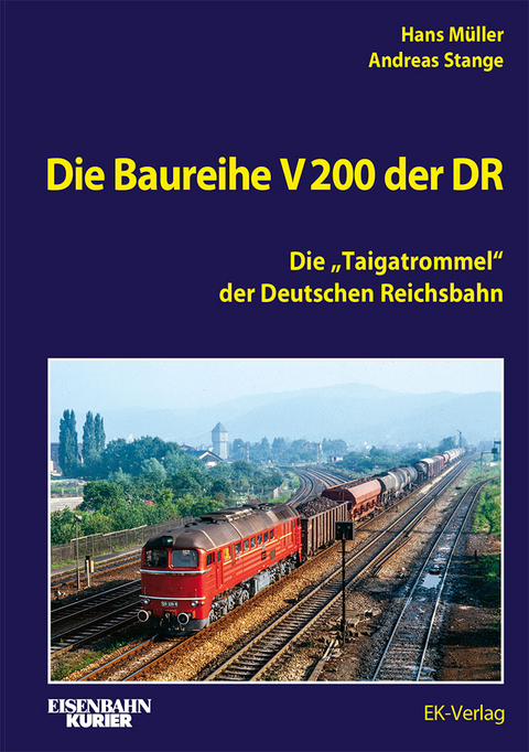 Die Baureihe V 200 der DR - Hans Müller, Andreas Stange