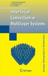 Interfacial Convection in Multilayer Systems - Alexander Nepomnyashchy, Ilya B. Simanovskii, Jean Claude Legros