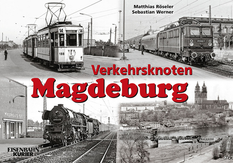 Verkehrsknoten Magdeburg - Matthias Rösseler, Sebastian Werner