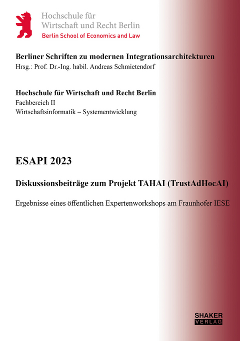 ESAPI 2023 – Diskussionsbeiträge zum Projekt TAHAI (TrustAdHocAI) - 