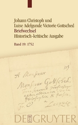 Johann Christoph Gottsched: Johann Christoph und Luise Adelgunde... / Mai 1752 − Oktober 1752 - 