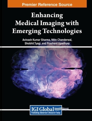 Enhancing Medical Imaging with Emerging Technologies - 