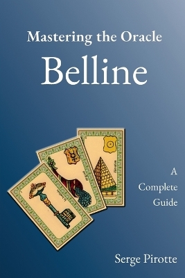 Mastering the Oracle Belline - Serge Pirotte
