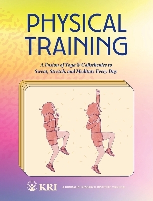 Physical Training -  Kundalini Research Institute