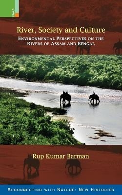 River, Society and Culture - Rup Kumar Barman