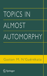 Topics in Almost Automorphy - Gaston M. N'Guérékata