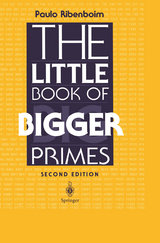 The Little Book of Bigger Primes - Paulo Ribenboim
