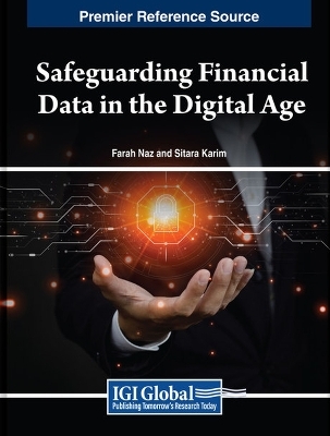 Safeguarding Financial Data in the Digital Age - 