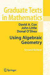 Using Algebraic Geometry - David A. Cox, John Little, Donal O'Shea